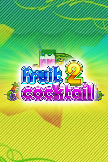 Fruit Cocktail 2 играть демо онлайн без регистрации | Вулкан Слотс