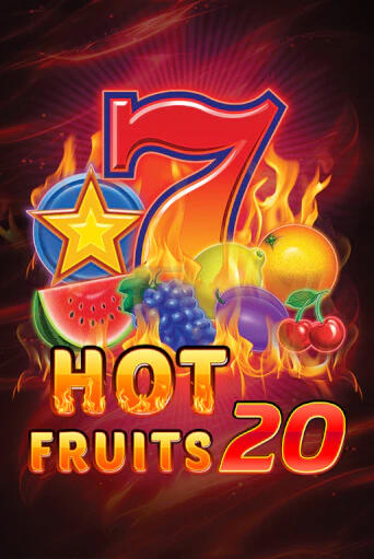 Hot Fruits 20 играть демо онлайн без регистрации | Вулкан Слотс