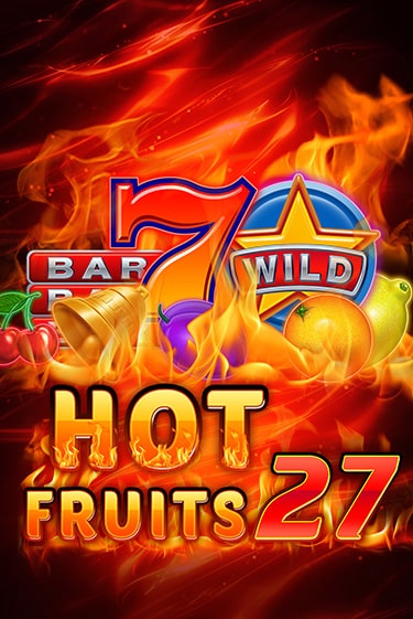 Hot Fruits 27 играть демо онлайн без регистрации | Вулкан Слотс