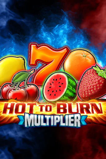 Hot To Burn Multiplier играть демо онлайн без регистрации | Вулкан Слотс