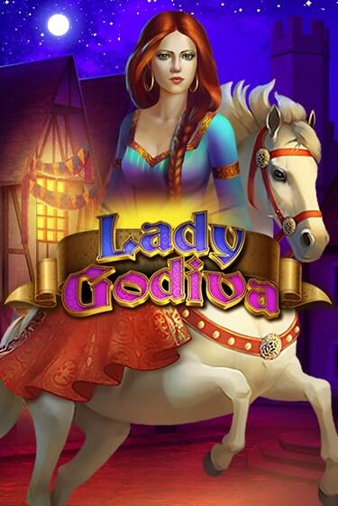 Lady Godiva играть демо онлайн без регистрации | Вулкан Слотс