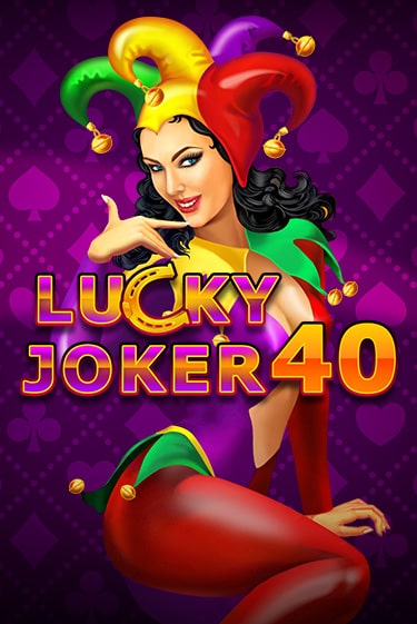 Lucky Joker 40 играть демо онлайн без регистрации | Вулкан Слотс