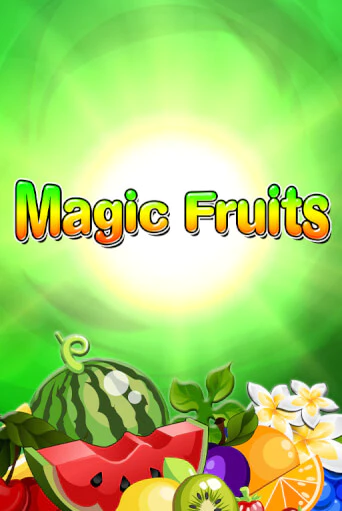 Magic Fruits играть демо онлайн без регистрации | Вулкан Слотс