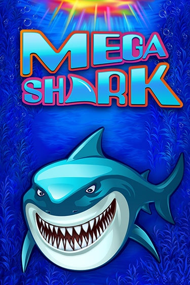 Mega Shark играть демо онлайн без регистрации | Вулкан Слотс