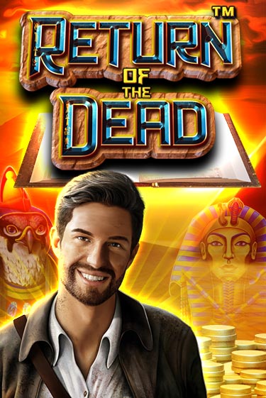 Return of the Dead играть демо онлайн без регистрации | Вулкан Слотс