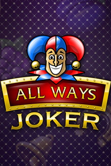 All Ways Joker играть демо онлайн без регистрации | Вулкан Слотс