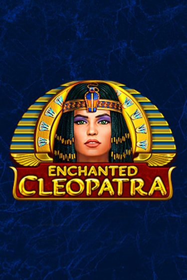 Enchanted Cleopatra играть демо онлайн без регистрации | Вулкан Слотс