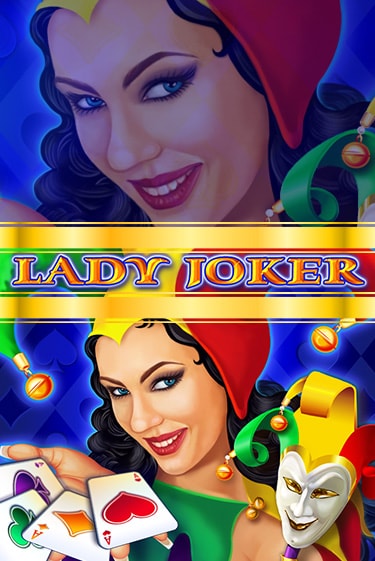 Lady Joker играть демо онлайн без регистрации | Вулкан Слотс