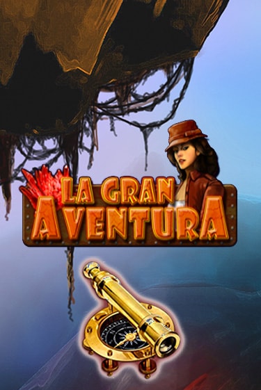 La Gran Aventura играть демо онлайн без регистрации | Вулкан Слотс