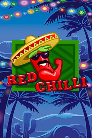 Red Chilli играть демо онлайн без регистрации | Вулкан Слотс
