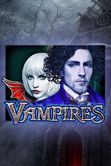 Vampires играть демо онлайн без регистрации | Вулкан Слотс