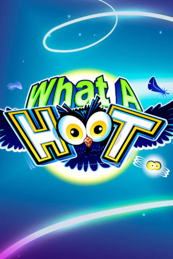What A Hoot играть демо онлайн без регистрации | Вулкан Слотс